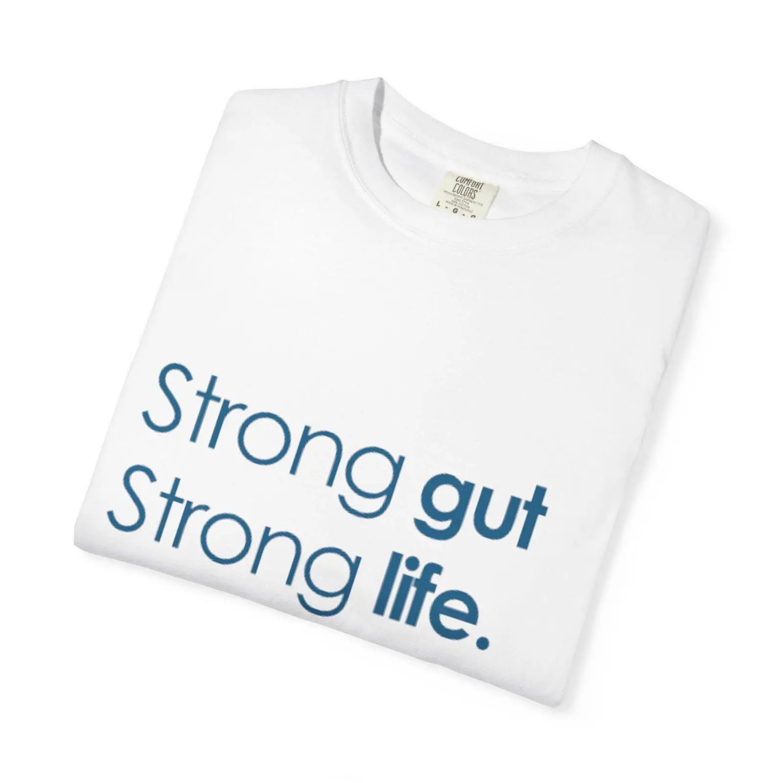 Strong Gut Life Slogan T Shirt - Health Wellness Lifestyle recension och pris